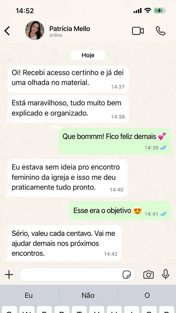 Print de WhatsApp com depoimento sobre acesso e organização do material